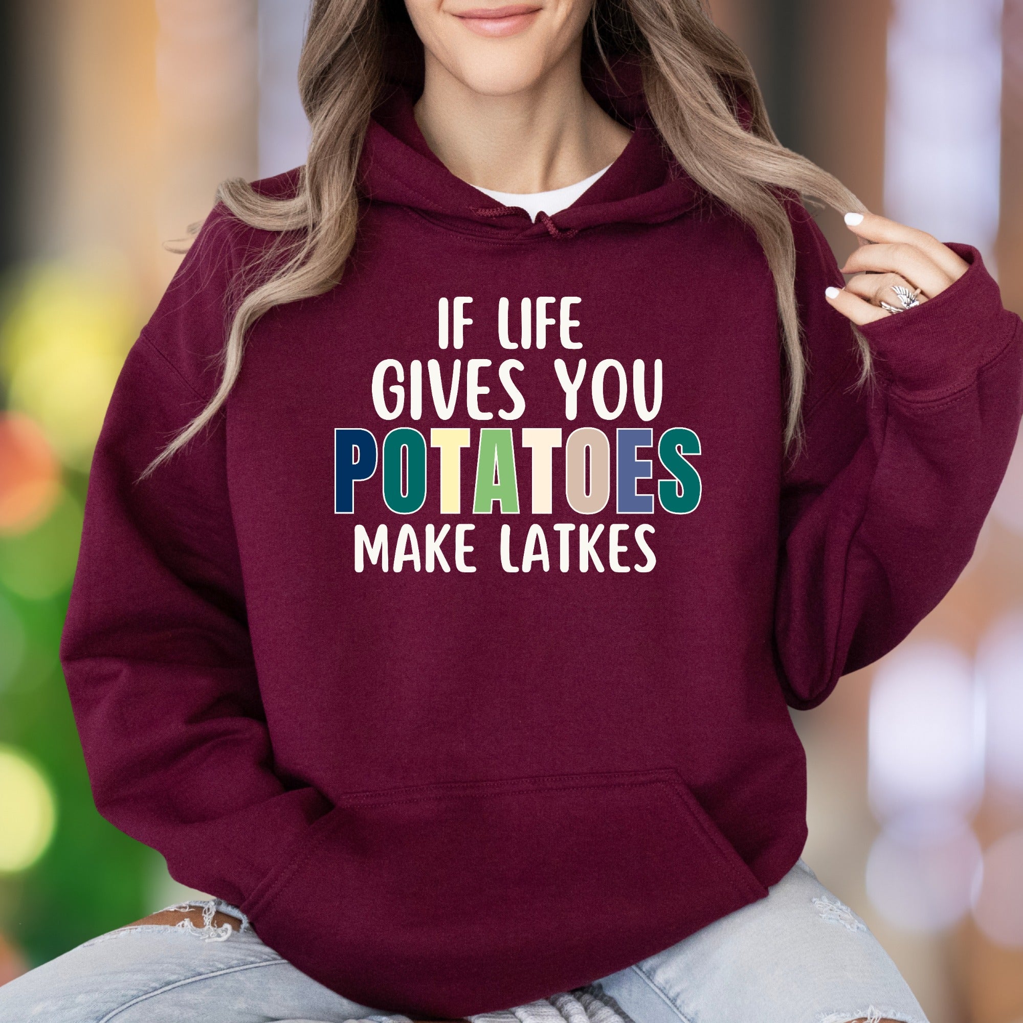 "If Life Gives You Potatoes Make Latkes" | Funny Typography Unisex Adult Hoodie | Humorous Lifestyle