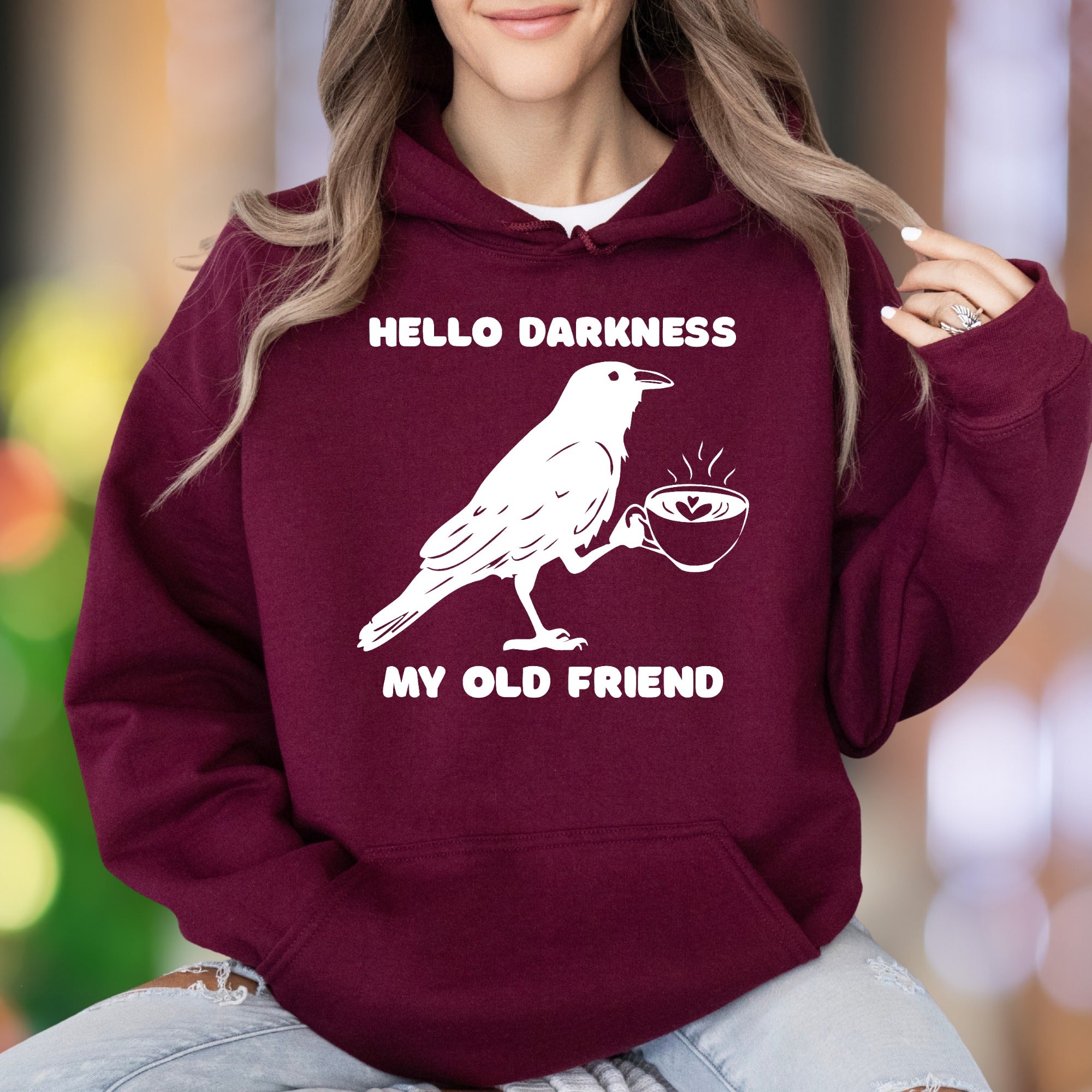 "Hello Darkness My Old Friend" | Funny Retro Unisex Adult Hoodie | Witty Lifestyle Apparel