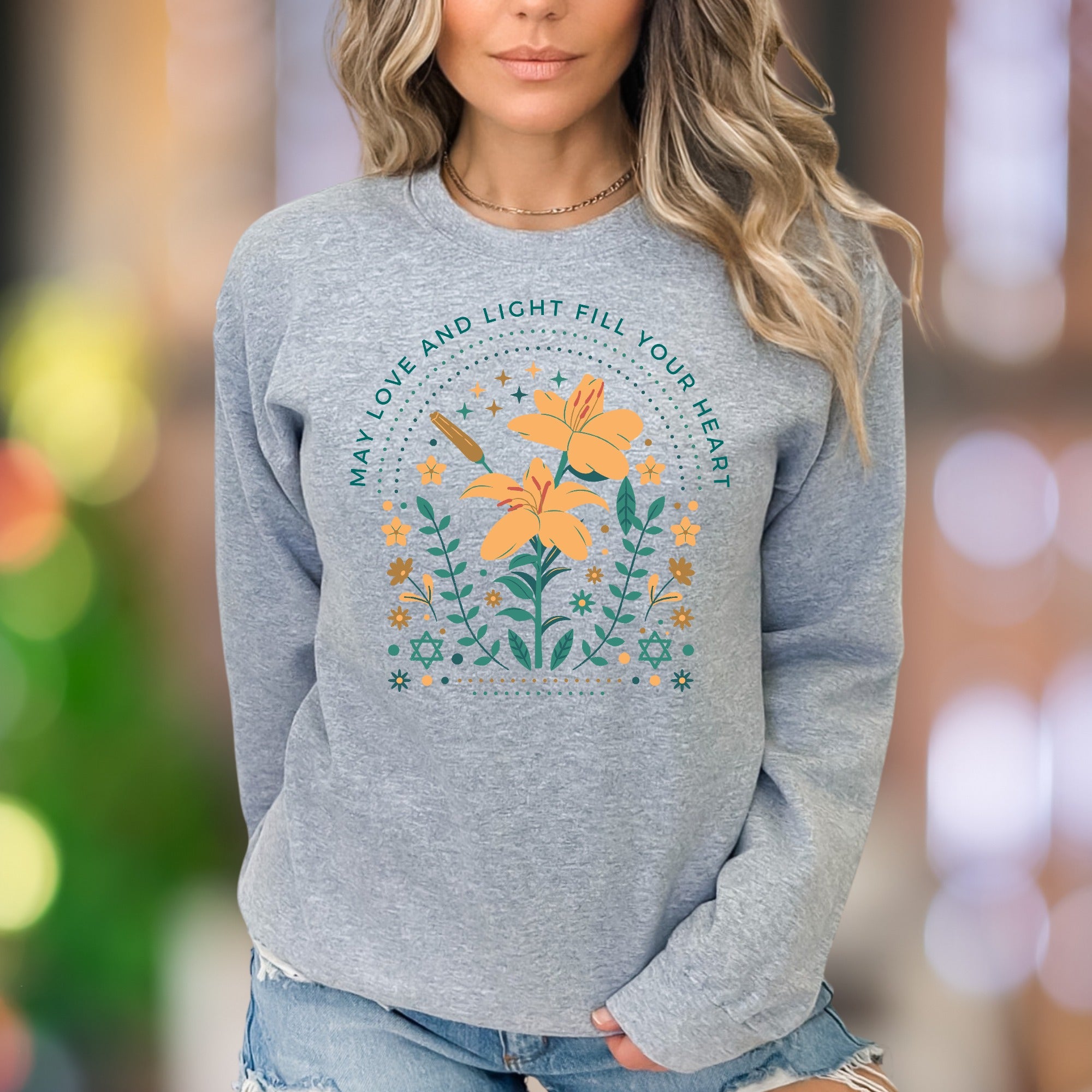 "May Love And Light Fill Your Heart" | Floral Graphic Unisex Adult Sweatshirt | Inspirational Art