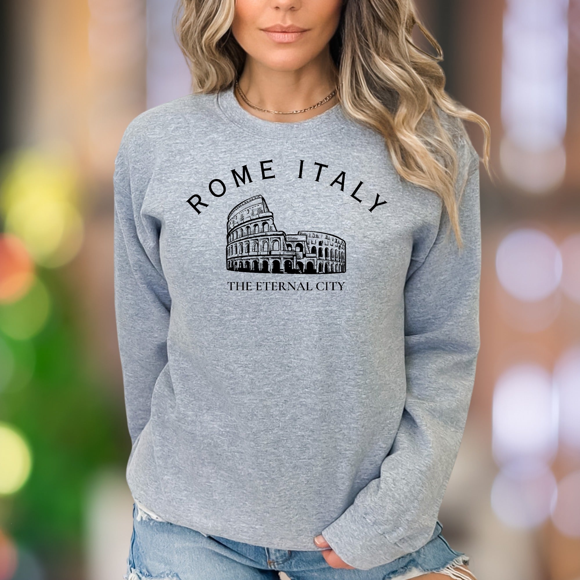 "ROME ITALY: THE ETERNAL CITY" | Vintage Travel Unisex Adult Sweatshirt | Wanderlust Lifestyle