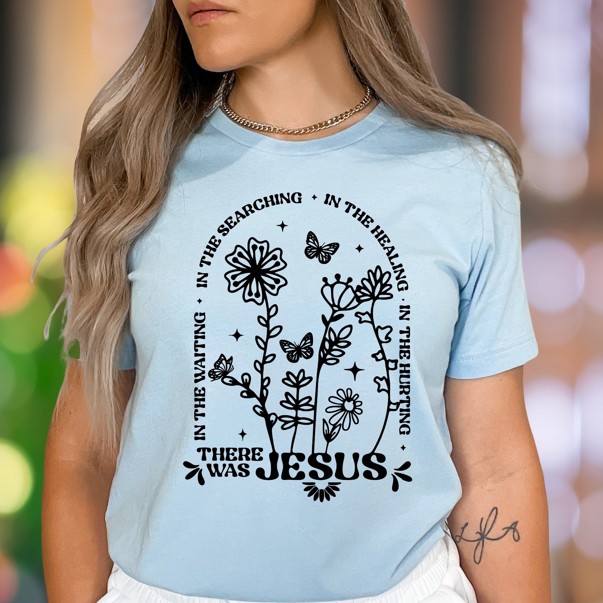 "In The Waiting, In The Searching, In The Healing, In The Hurting There Was Jesus" | Floral Graphic Unisex Adult T-Shirt | Faith-Inspired Lifestyle