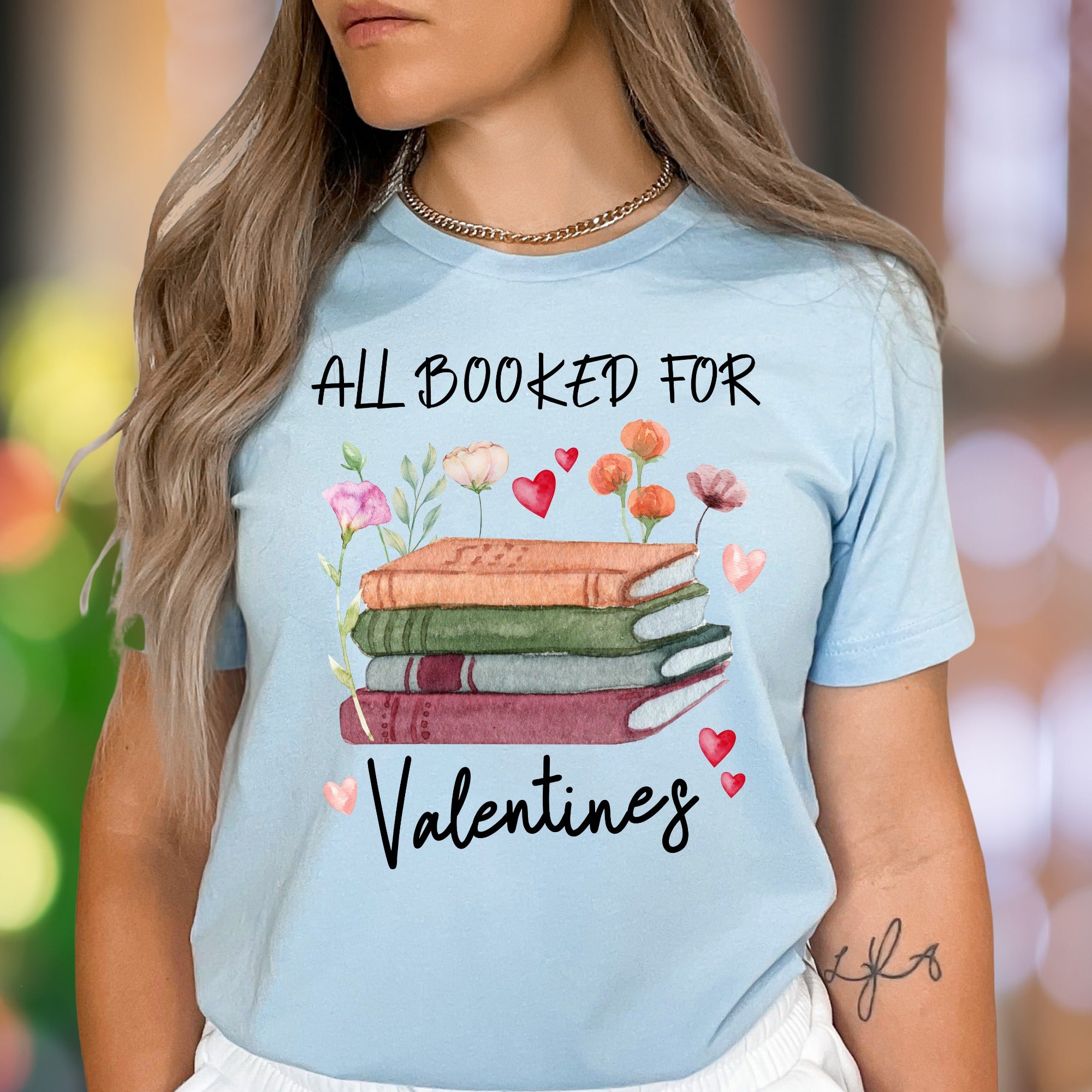 "All Booked For Valentines" | Watercolor Book Lover Unisex Adult T-Shirt | Romantic Lifestyle