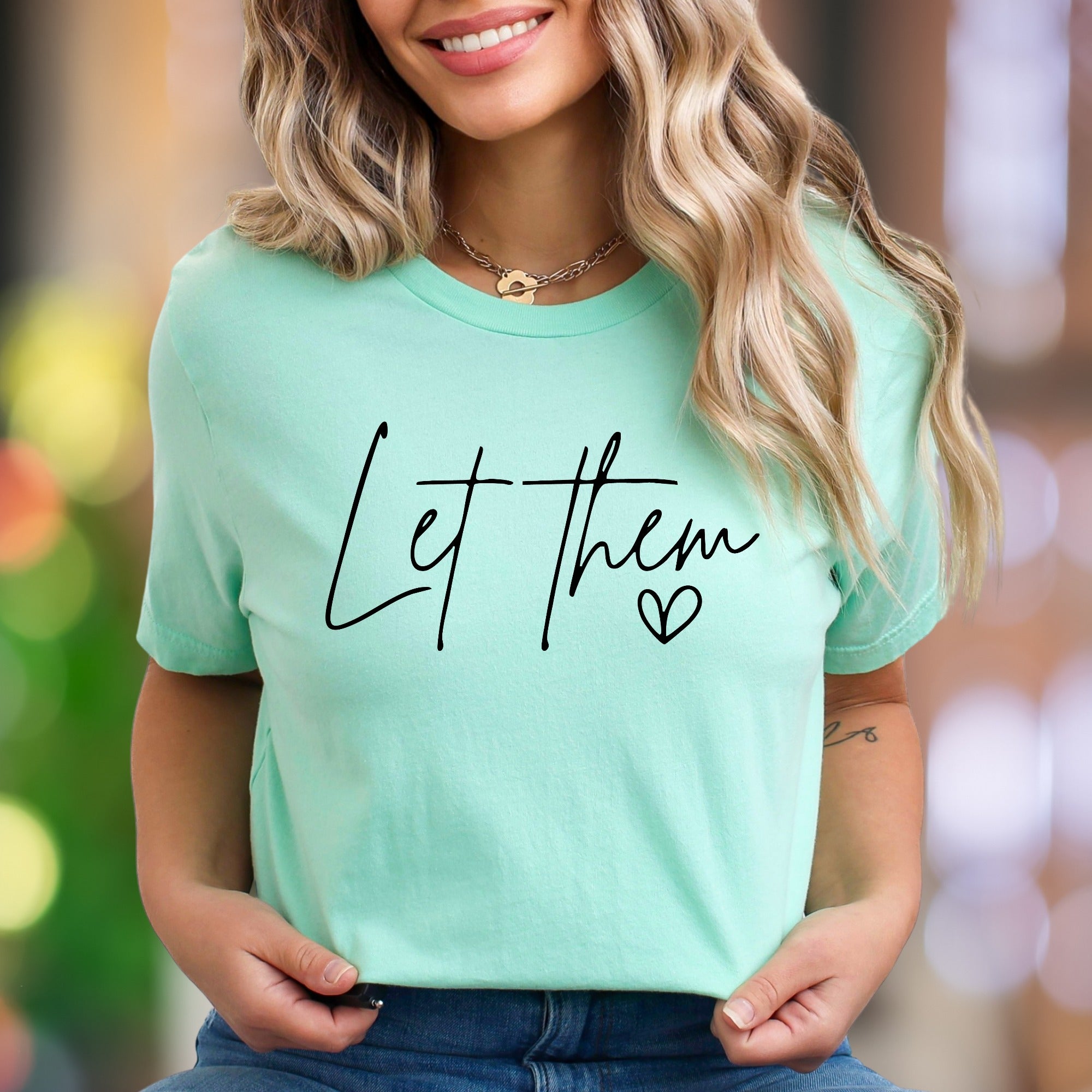 "Let Them" | Modern Script Unisex Adult T-Shirt | Empowering Lifestyle