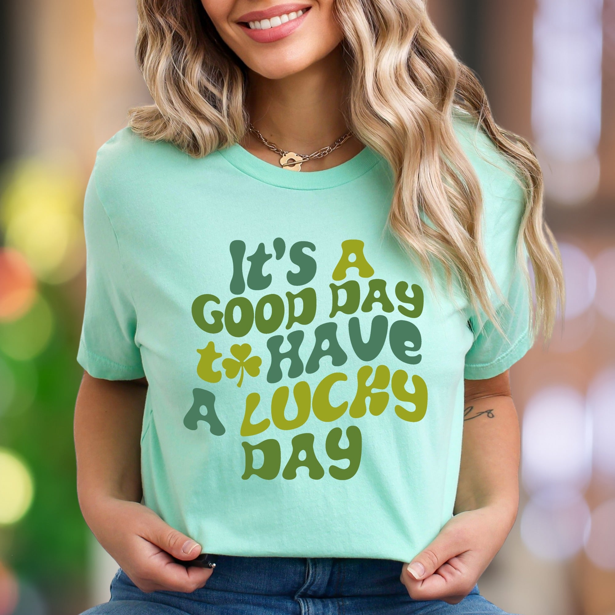 "It's A Good Day To Have A Lucky Day" | Retro Typography Unisex Adult T-Shirt | Positive Vibes Apparel