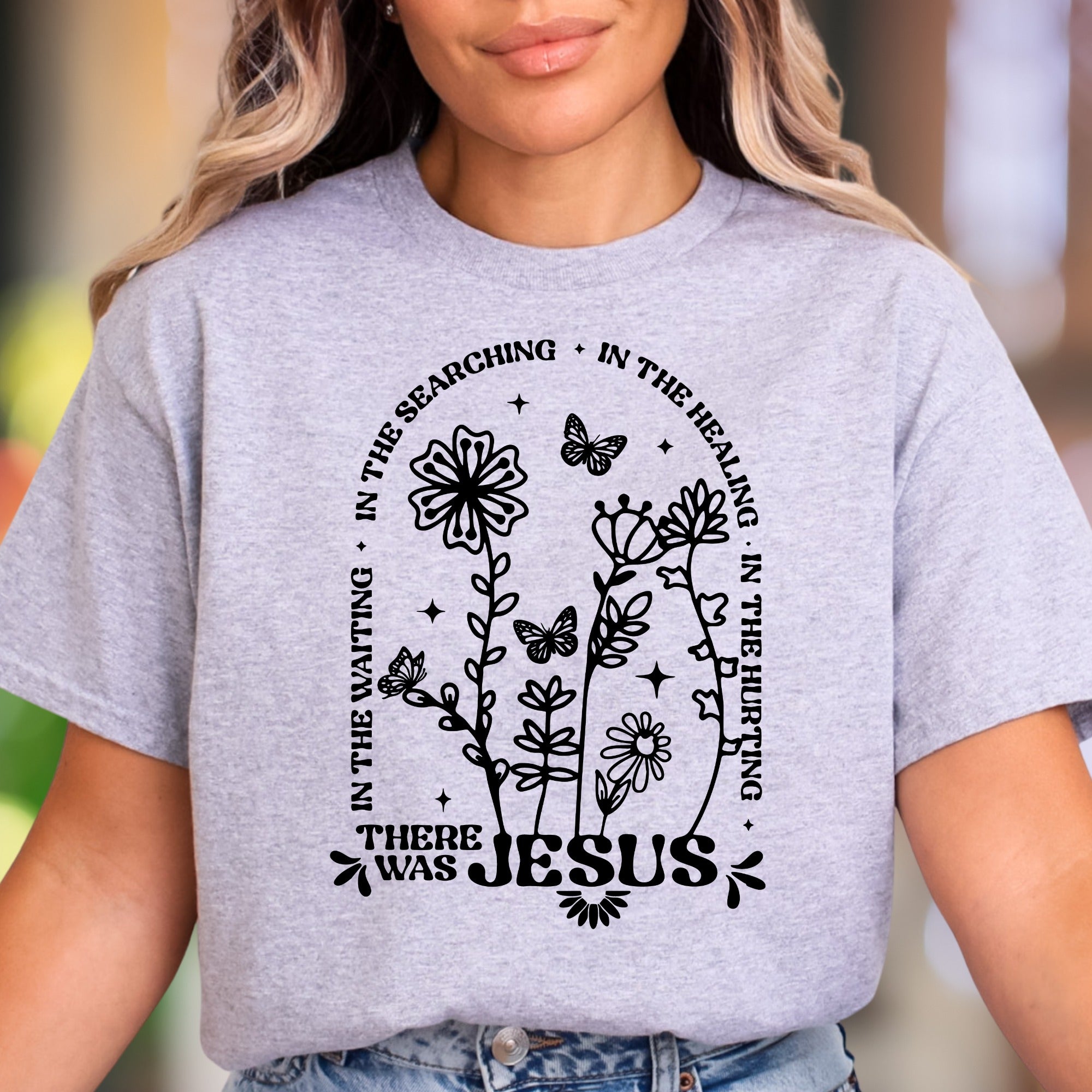 "In The Waiting, In The Searching, In The Healing, In The Hurting There Was Jesus" | Floral Graphic Unisex Adult T-Shirt | Faith-Inspired Lifestyle