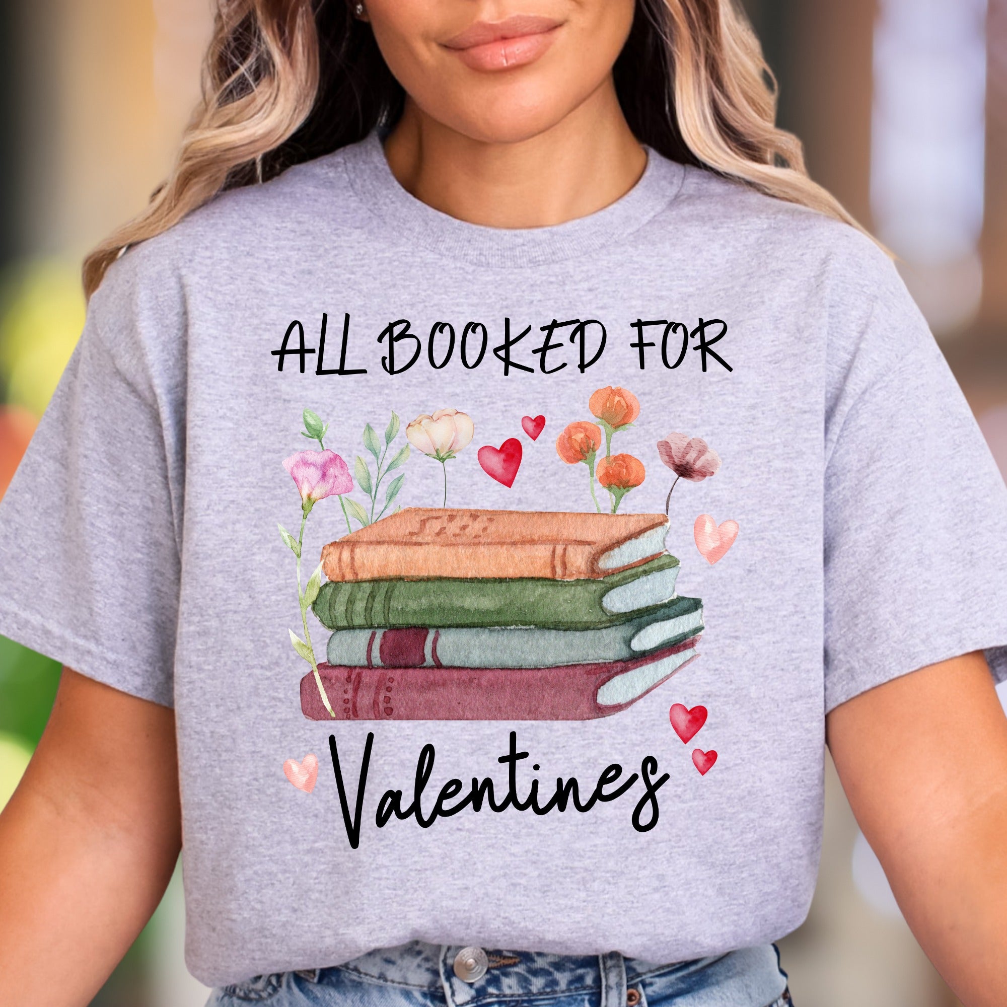 "All Booked For Valentines" | Watercolor Book Lover Unisex Adult T-Shirt | Romantic Lifestyle