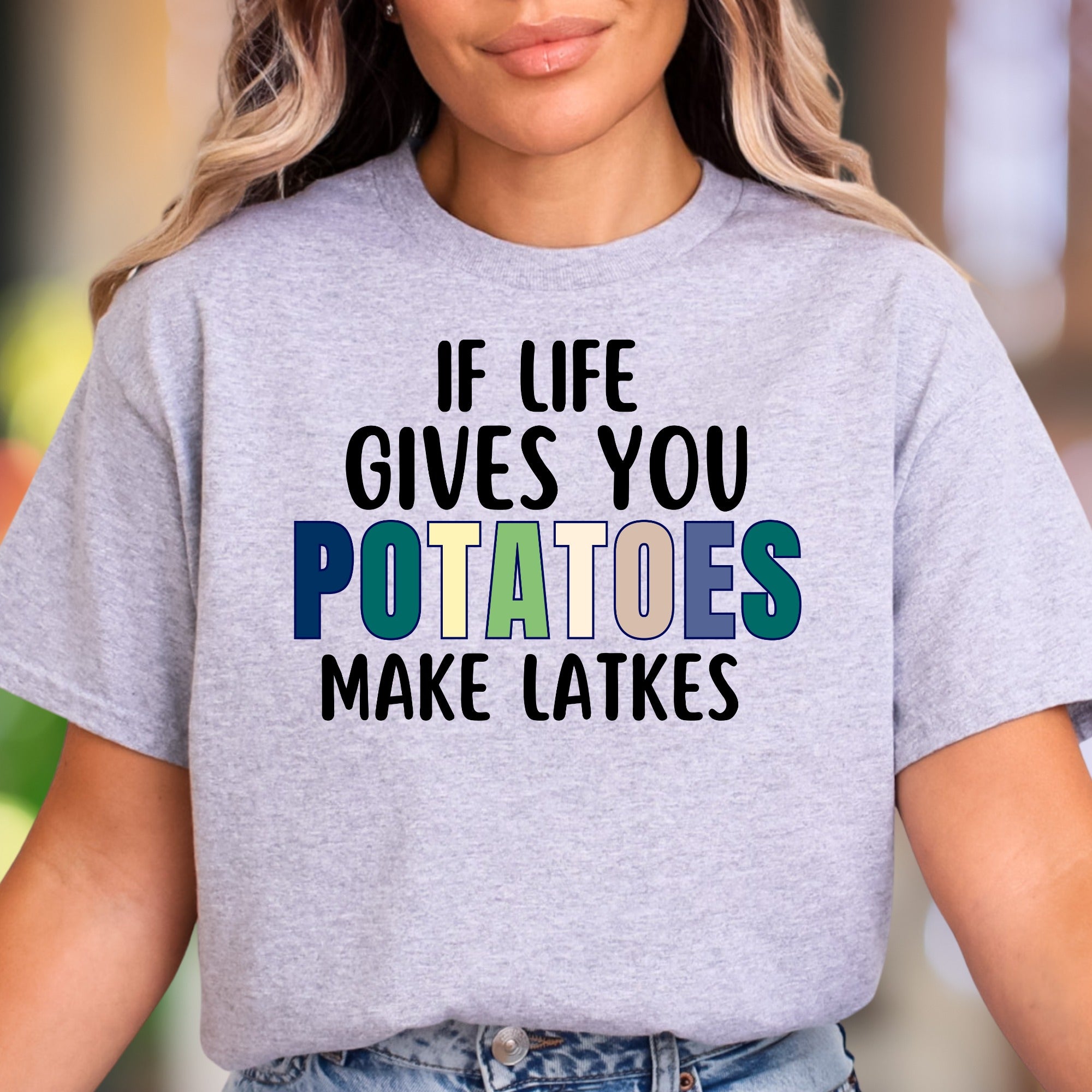 "If Life Gives You Potatoes Make Latkes" | Funny Typography Unisex Adult T-Shirt | Culinary Humor