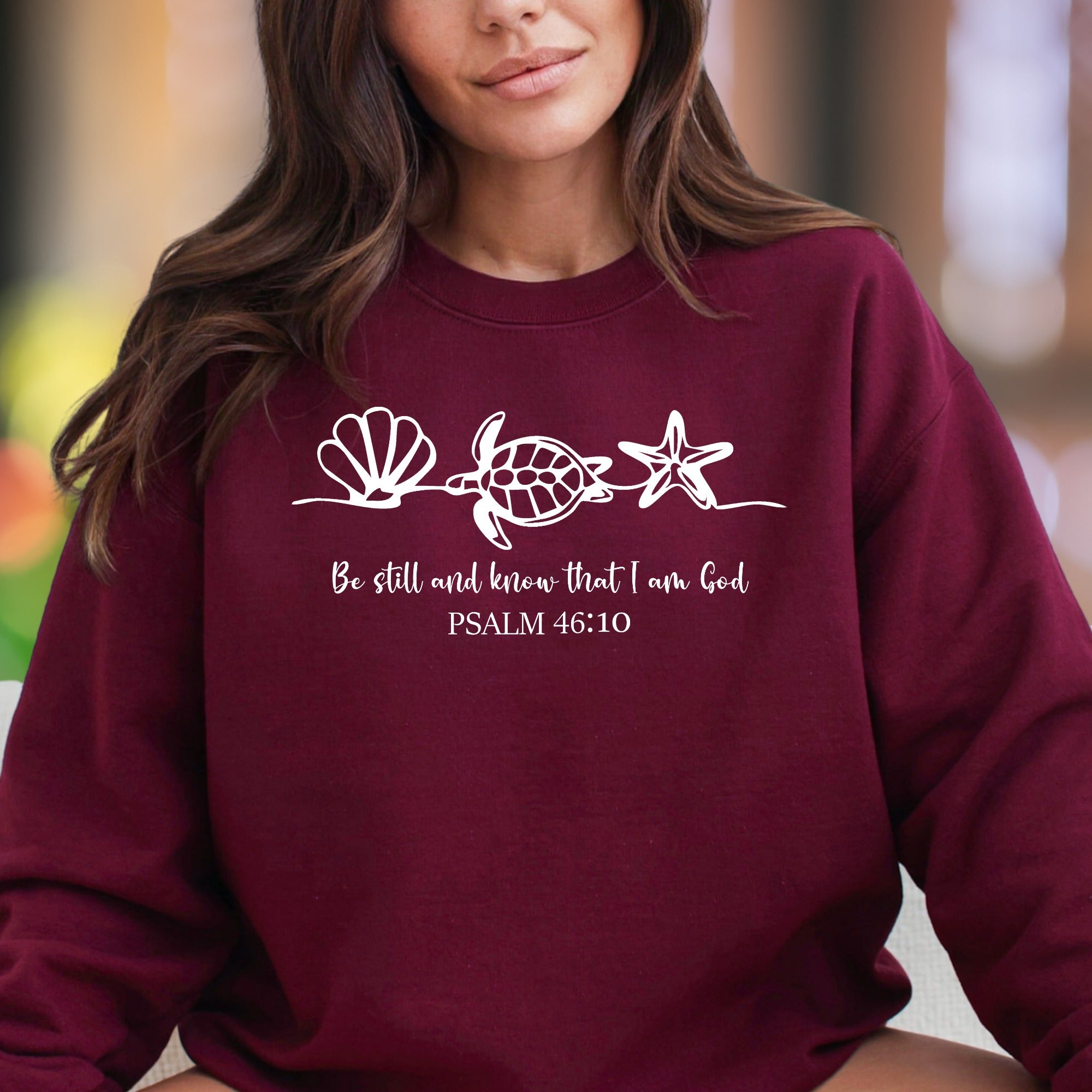 "Be Still And Know That I Am God" | Sea Life Graphic Unisex Adult Sweatshirt | Calm Spiritual Wear