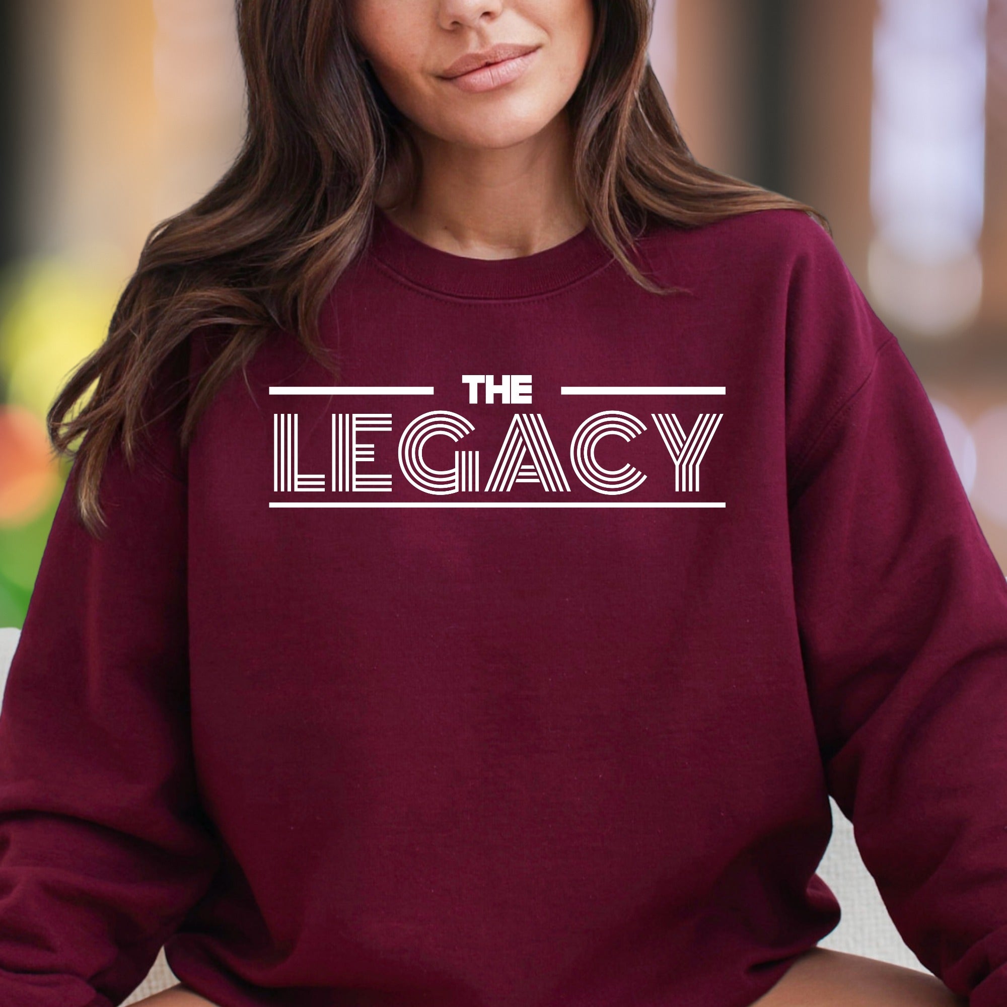 "The Legacy" | Bold Typography Unisex Adult Sweatshirt | Motivational Lifestyle