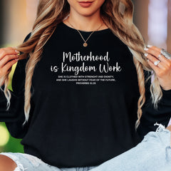 "Motherhood is Kingdom Work" | Script Typography Unisex Adult Long Sleeve T-Shirt | Faith-Inspired Lifestyle
