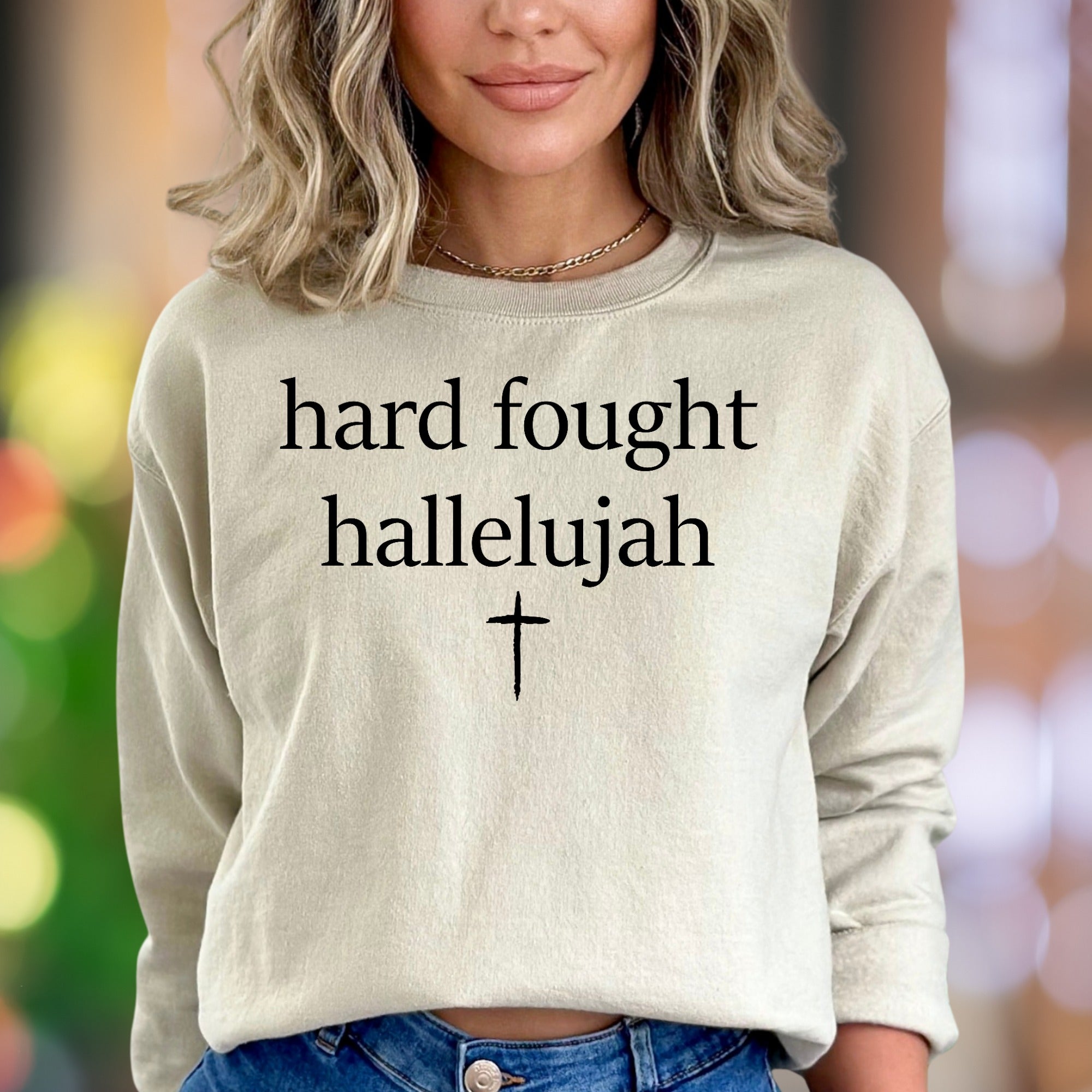 "hard fought hallelujah" | Expressive Typography Unisex Adult Sweatshirt | Inspirational Lifestyle