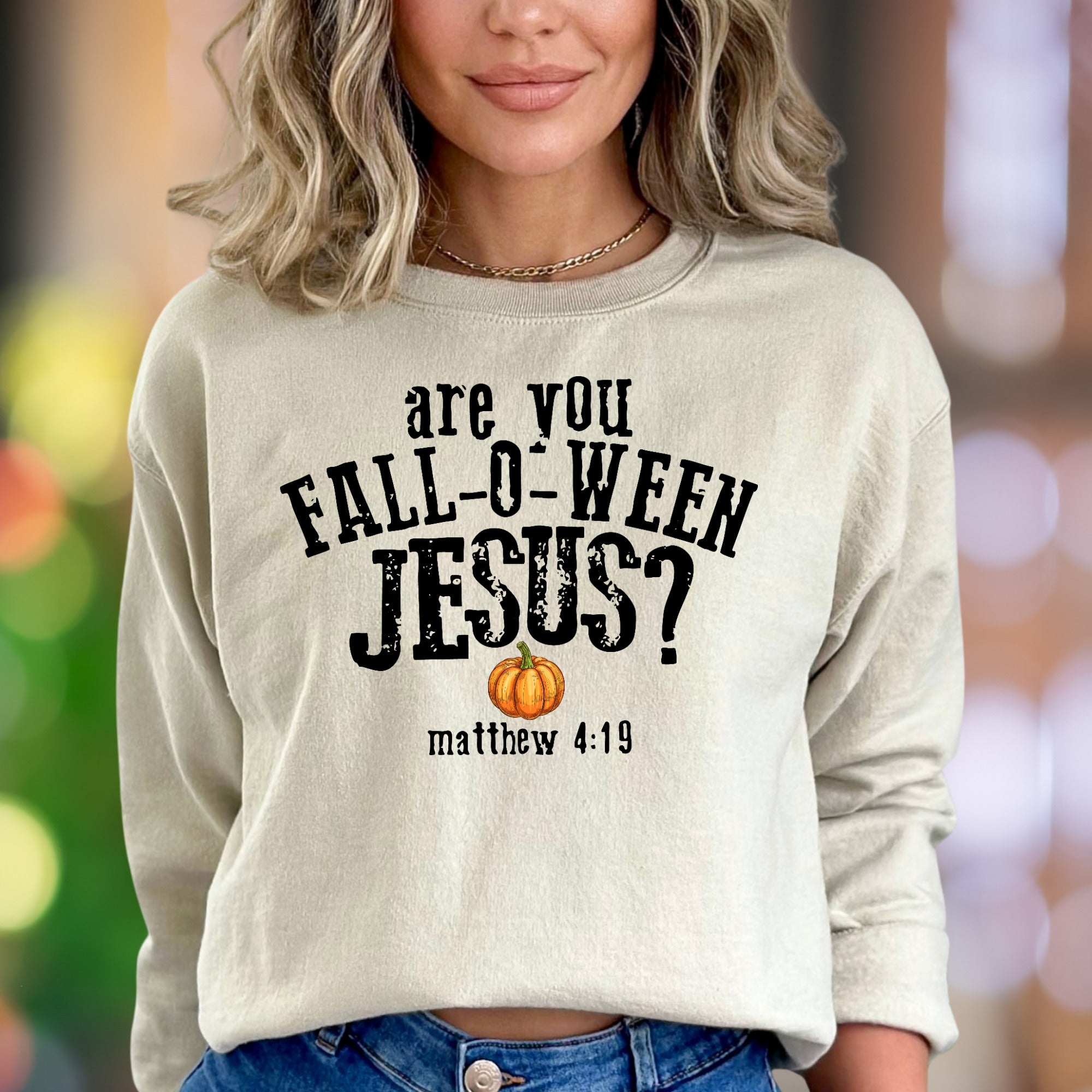 "Are You Fall-O-Ween Jesus? Matthew 4:19" | Seasonal Graphic Unisex Adult Sweatshirt | Faith-Inspired Fun