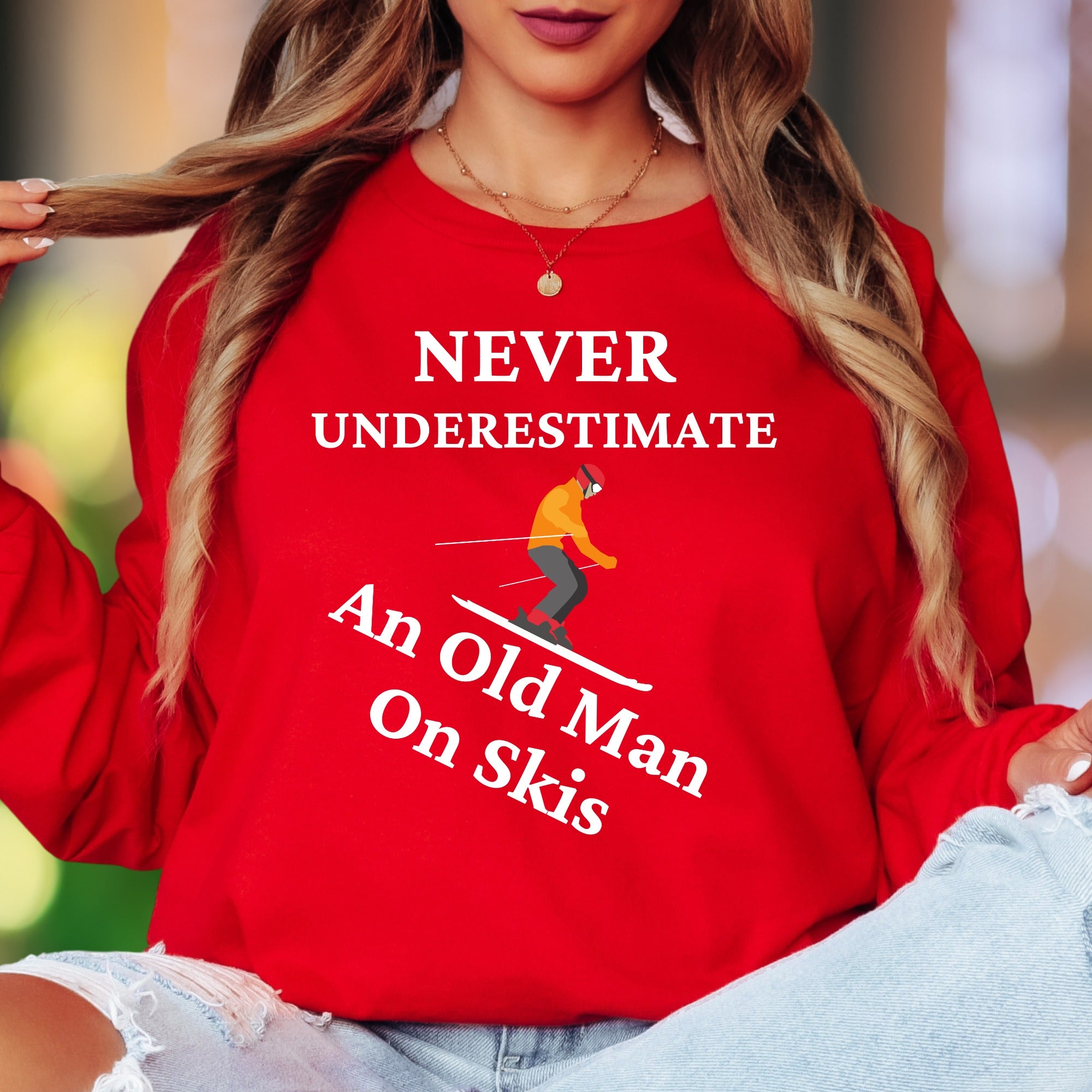 "Never Underestimate An Old Man On Skis" | Funny Illustrated Unisex Adult Long Sleeve T-Shirt | Skiing Humor
