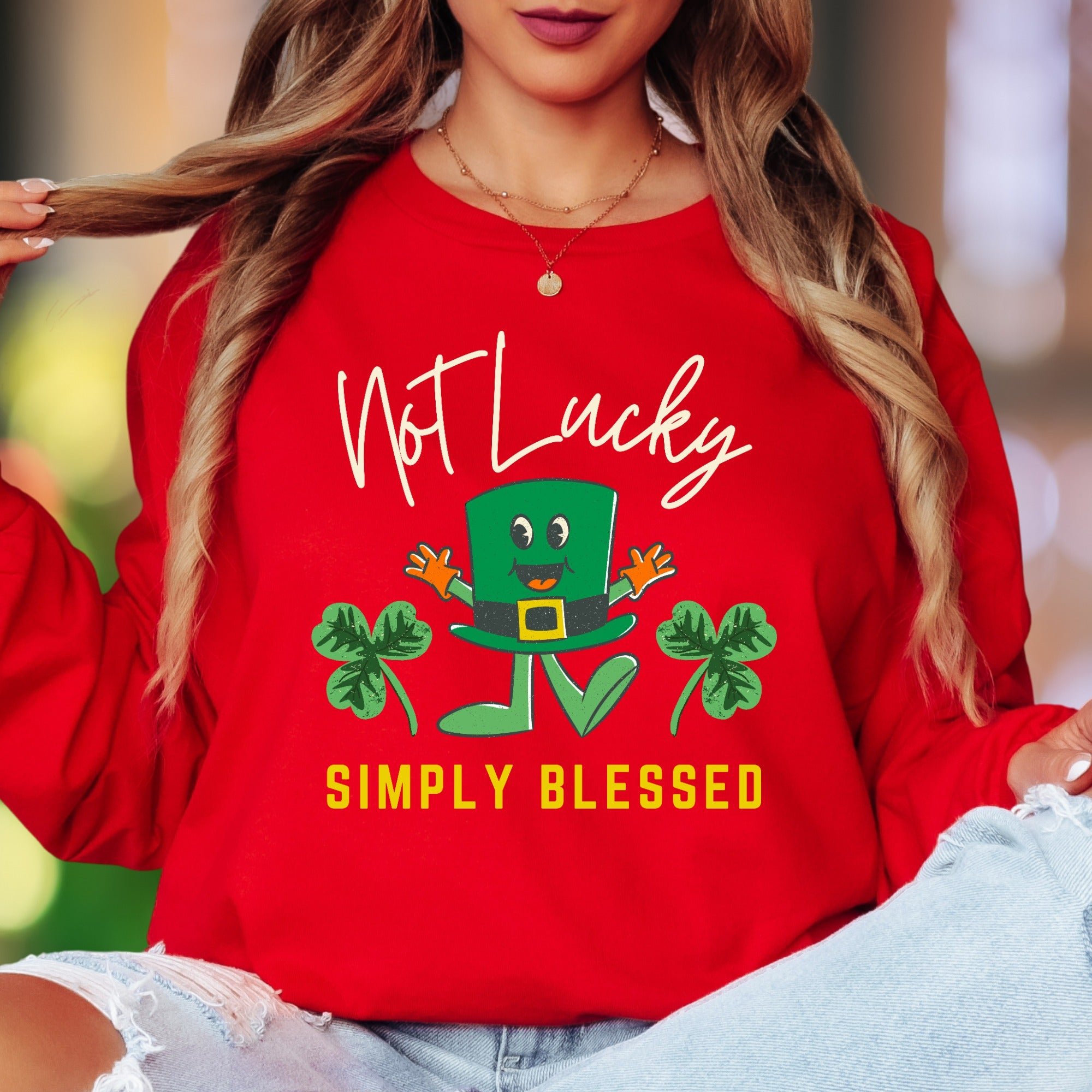 "Not Lucky Simply Blessed" | Funny St. Patrick's Day Unisex Adult Long Sleeve T-Shirt | Humorous Lifestyle