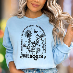 "In The Searching... There Was Jesus" | Botanical Typography Unisex Adult Sweatshirt | Faith-Inspired Lifestyle