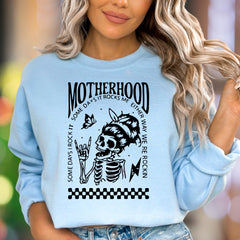 "Motherhood: Some Days I Rock It, Some Days It Rocks Me" | Bold Skeleton Unisex Adult Sweatshirt | Rocker Mom Lifestyle