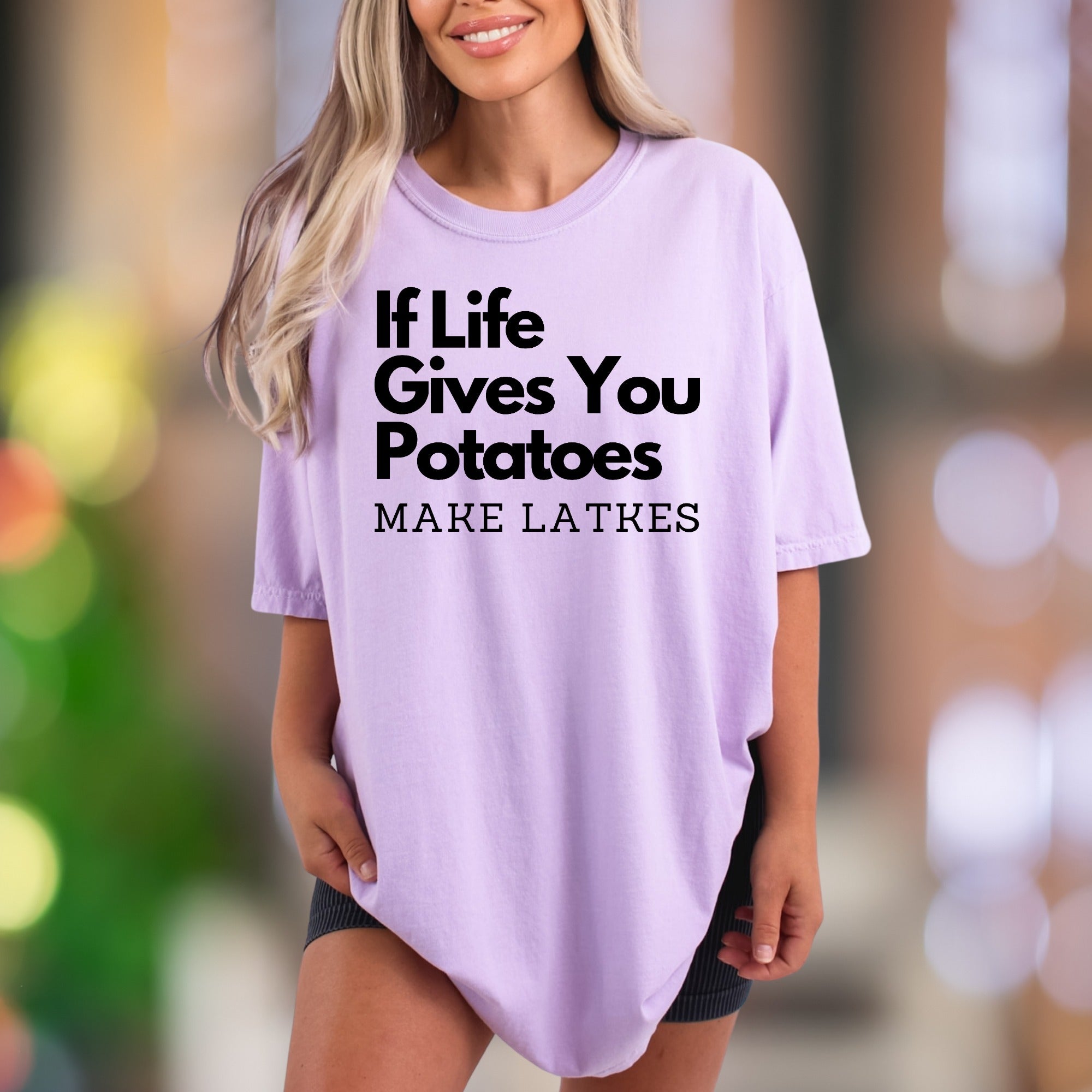"If Life Gives You Potatoes Make Latkes" | Comfort Colors Unisex Adult T-Shirt | Funny Foodie Personality Tee