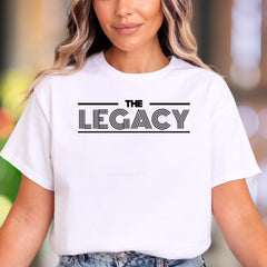 "The Legacy" | Bold Typography Unisex Adult T-Shirt | Heritage & Ambition
