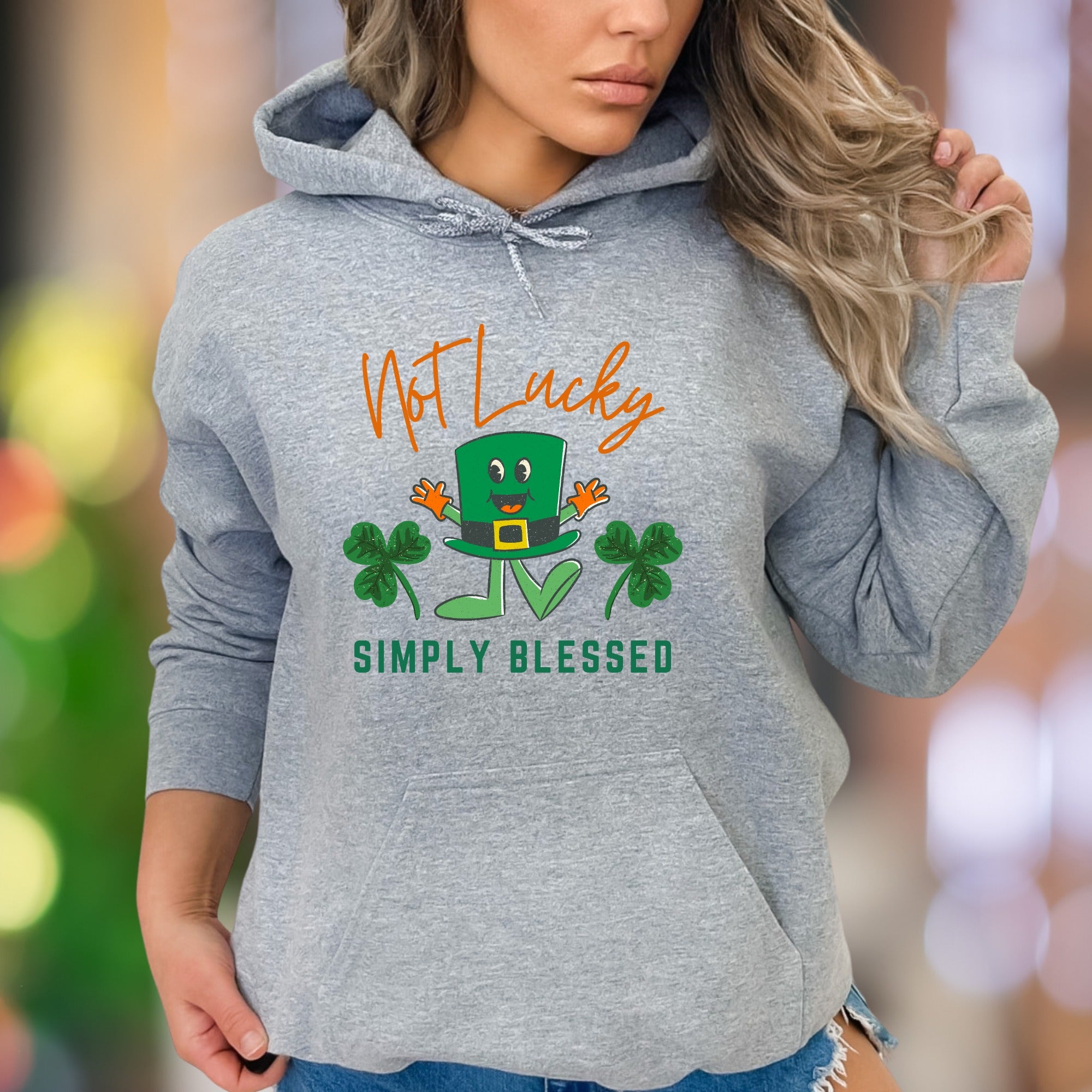 "Not Lucky Simply Blessed" | Funny St. Patrick's Day Unisex Adult Hoodie | Blessed Lifestyle