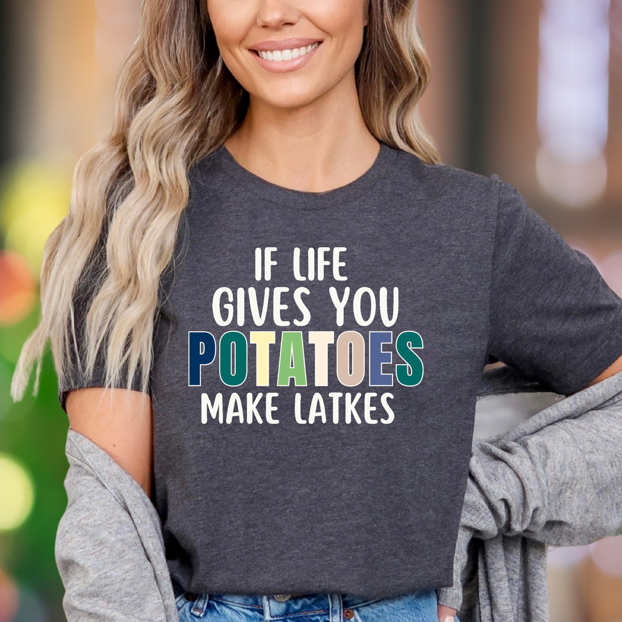 "If Life Gives You Potatoes Make Latkes" | Funny Typography Unisex Adult T-Shirt | Culinary Humor