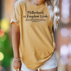 "Motherhood is Kingdom Work" | Comfort Colors Unisex Adult T-Shirt | Empowering Mom Lifestyle