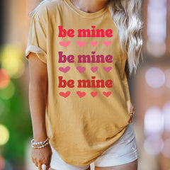 "Be Mine" | Comfort Colors Unisex Adult T-Shirt | Retro Love Message Tee