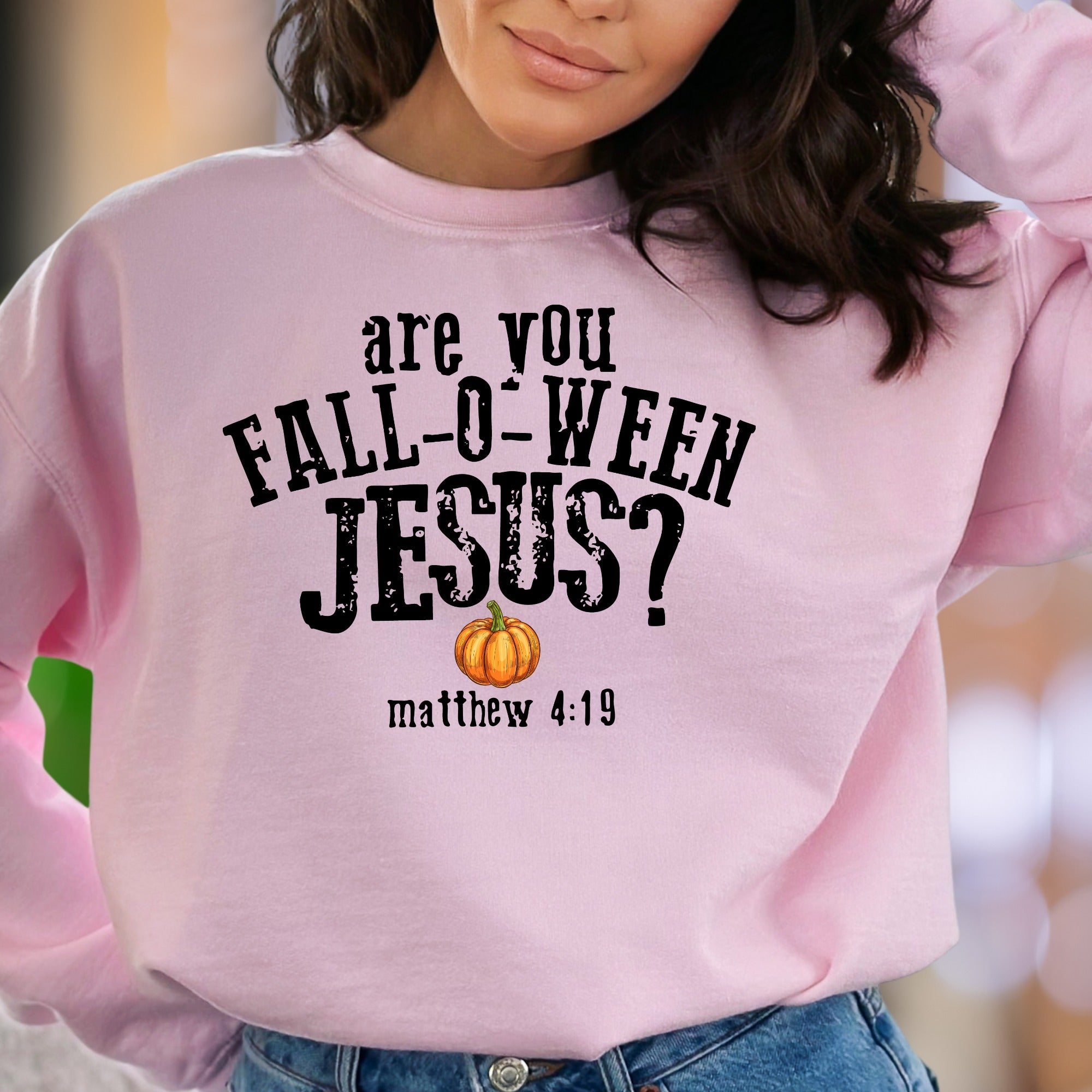 "Are You Fall-O-Ween Jesus? Matthew 4:19" | Seasonal Graphic Unisex Adult Sweatshirt | Faith-Inspired Fun