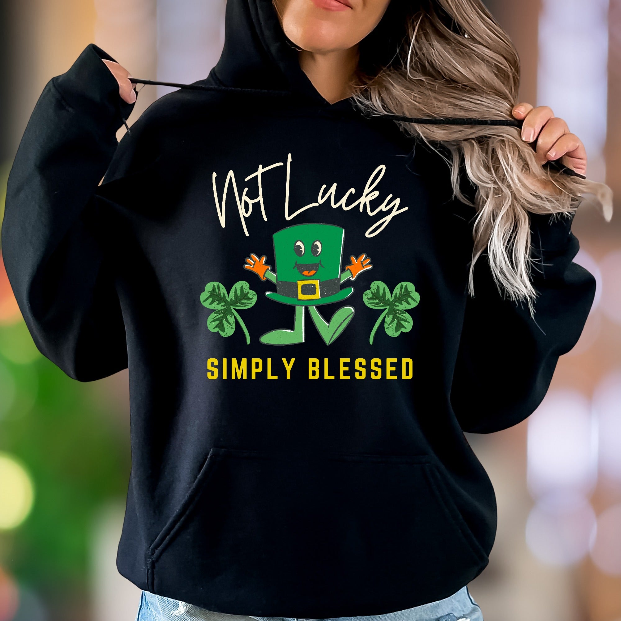 "Not Lucky Simply Blessed" | Funny St. Patrick's Day Unisex Adult Hoodie | Blessed Lifestyle