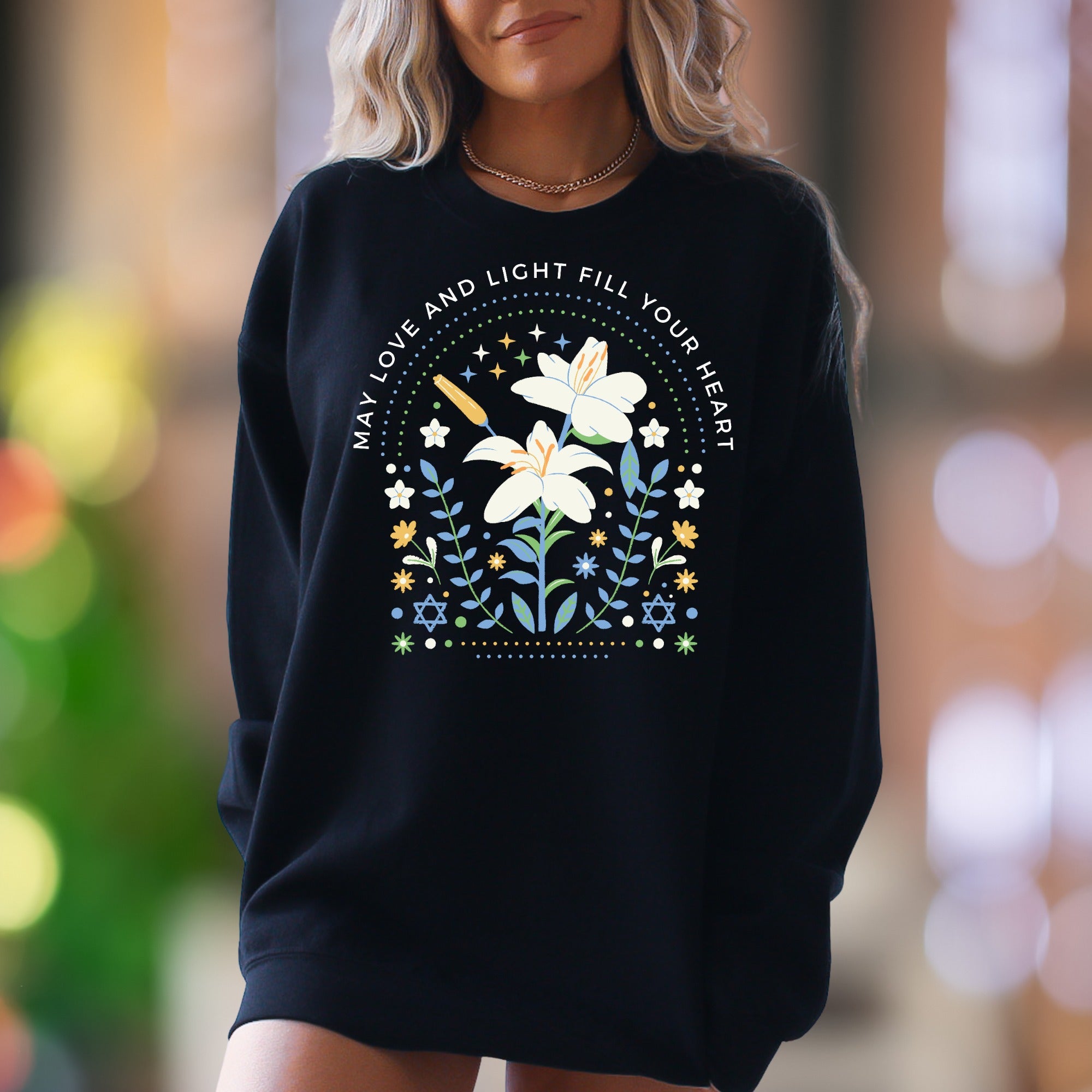 "May Love And Light Fill Your Heart" | Floral Graphic Unisex Adult Sweatshirt | Inspirational Art