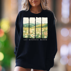 "Let Kindness Bloom" | Nature Watercolor Unisex Adult Sweatshirt | Inspirational Lifestyle