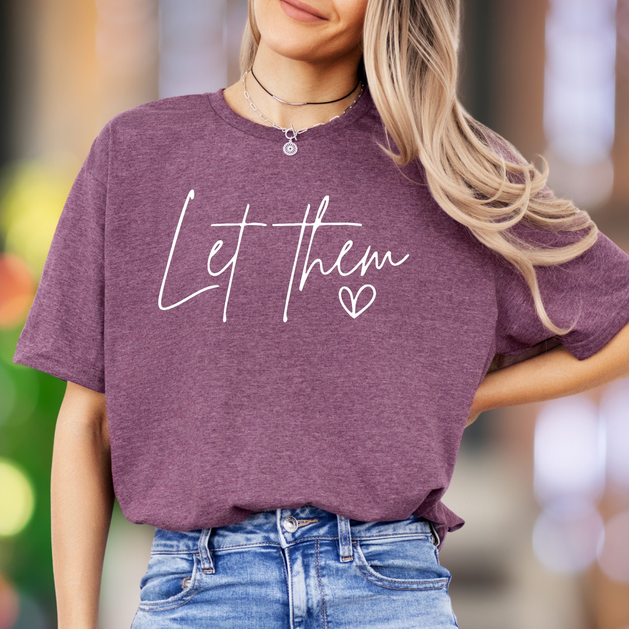 "Let Them" | Modern Script Unisex Adult T-Shirt | Empowering Lifestyle