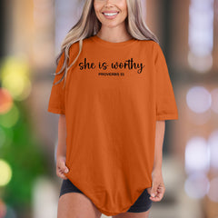 "she is worthy PROVERBS 31" | Comfort Colors Unisex Adult T-Shirt | Empowering Faith Tee