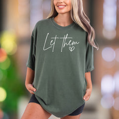 "Let Them" | Comfort Colors Unisex Adult T-Shirt | Empowering Minimalist Style